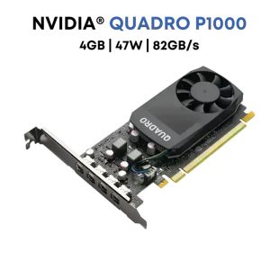 NVIDIA Quadro P1000 4GB